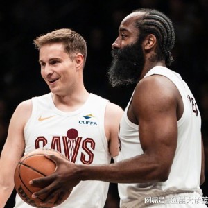 开云在线观看-骑士106-102篮网！阿特金森赛后把话挑明，哈登复出带来一大变化